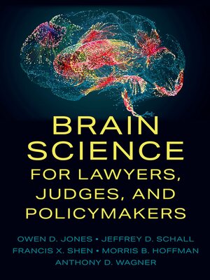 cover image of Brain Science for Lawyers, Judges, and Policymakers